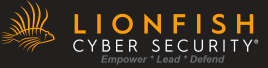 Lionfish Cyber Security - Empower • Lead • Defend